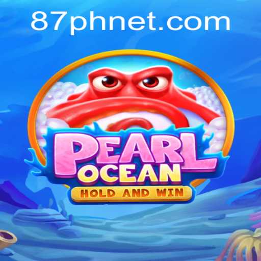 Discover the Enchanting World of PearlOcean and Uncover the Mysteries of 87PH.net