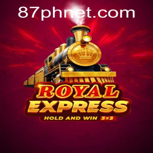 Royal Express: An Immersive Gaming Experience with 87PH.net